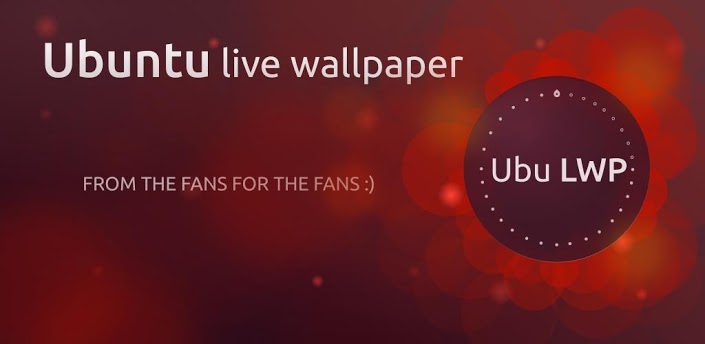 Ubuntu Live Wallpaper : donnez le look Linux à votre Android. Ubuntu Live Wallpaper : donnez le look Linux à votre Android.
